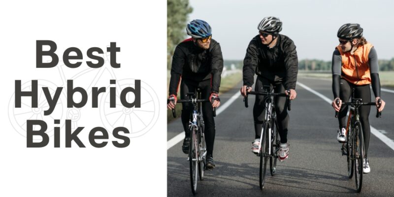 Top 10 Best Hybrid Bikes: Expert Reviews & Buying Guide